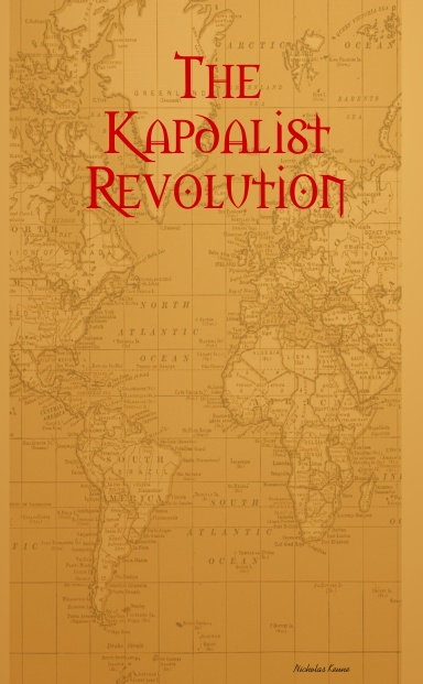 The Kapdalist Revolution