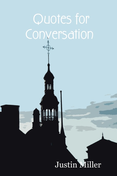 Quotes for Conversation