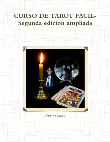 CURSO DE TAROT FACIL- Segunda edición ampliada
