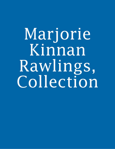 Marjorie Kinnan Rawlings, Collection
