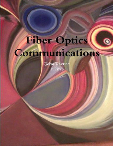 Fiber Optics Communications