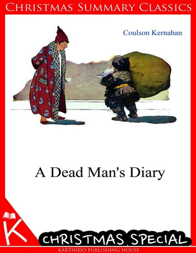 A Dead Man's Diary [Christmas Summary Classics]