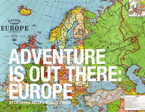 Adventure is Out There: Europe