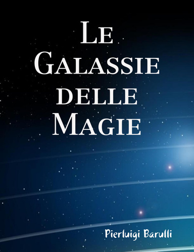 Le Galassie delle Magie