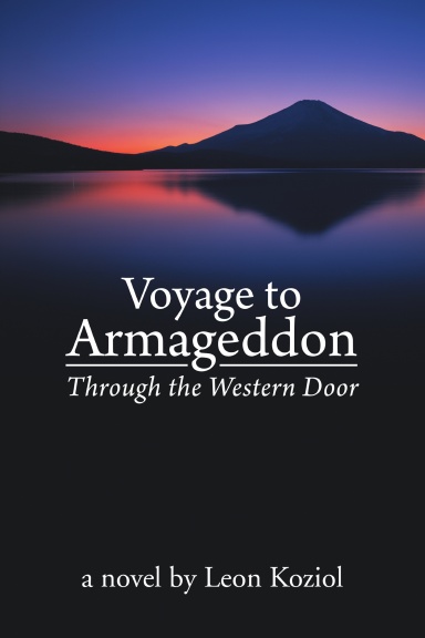 Voyage to  Armageddon: Through the Western Door