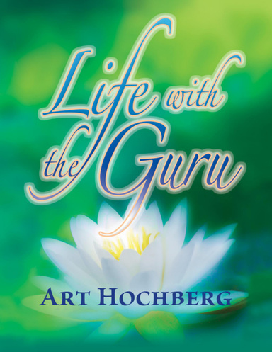Life with the Guru
