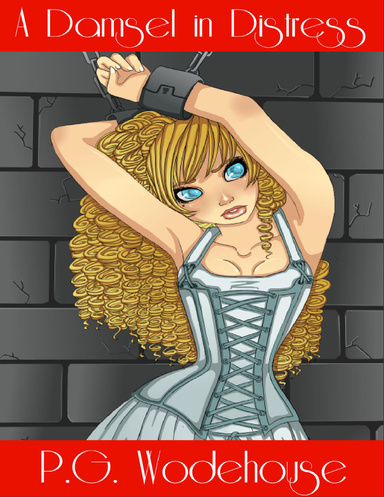 A Damsel in Distress