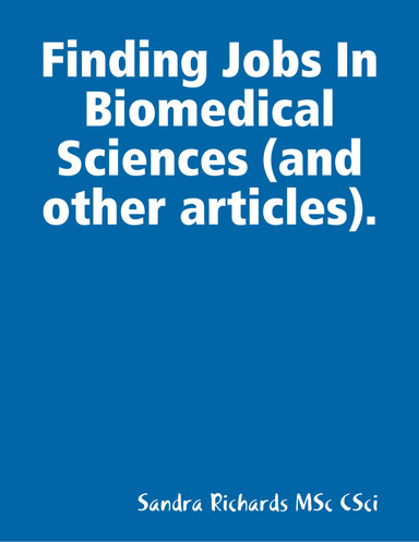 Finding Jobs In Biomedical Sciences
