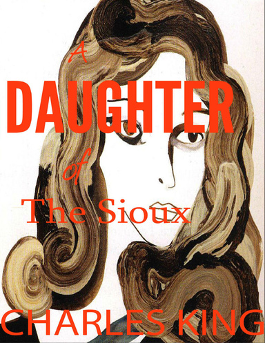 A Daughter of the Sioux