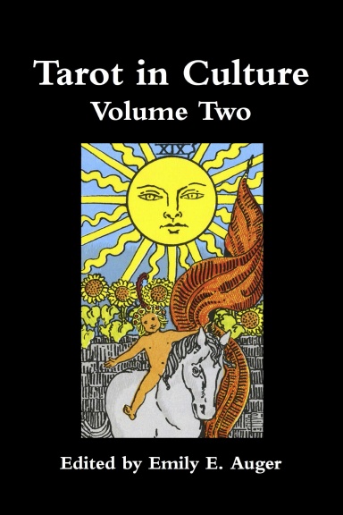 Tarot in Culture Volume Two