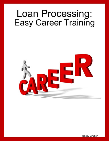 Loan Processing: Easy Career Training