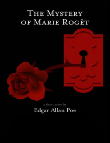 The Mystery of Marie Roget