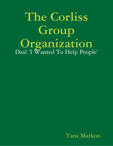 The Corliss Group Organization: Deal ‘I Wanted To Help People’