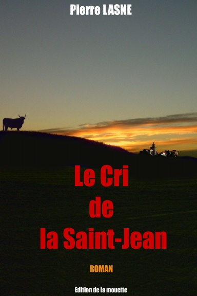 Le Cri de la Saint Jean