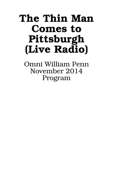 The Thin Man Comes to Pittsburgh 2014 Program