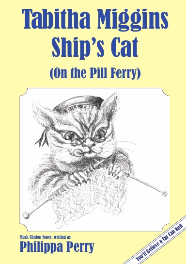 Tabitha Miggins - Ship's Cat (On the Pill Ferry)