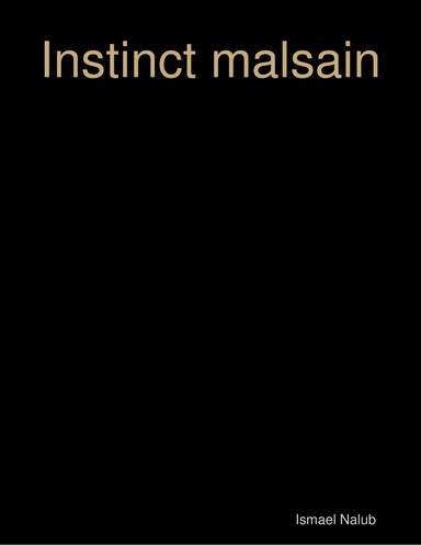 Instinct malsain