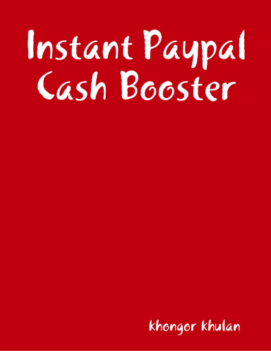 Instant Paypal Cash Booster