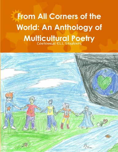 From All Corners of the World: An Anthology of Multicultural Poetry