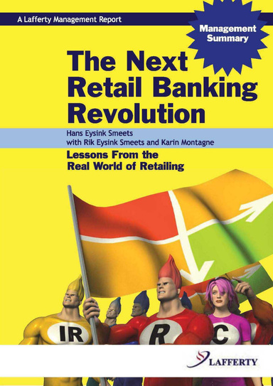 The Next Retail Banking Revolution - Management Summary