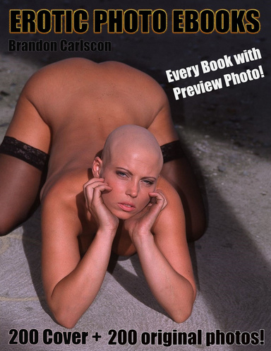 Erotic Photo EBook Catalogue With Over 200 Photos + 200 Covers! March 2013