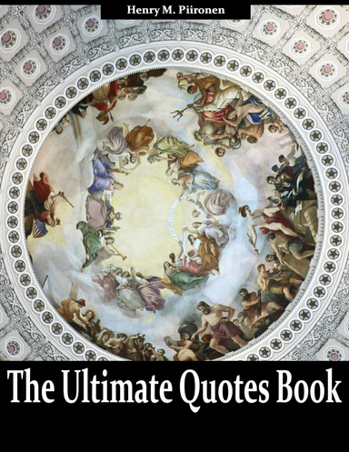 The Ultimate Quotes Books: Over 140 Books With Categorical Table of Contents