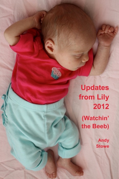 Updates from Lily 2012