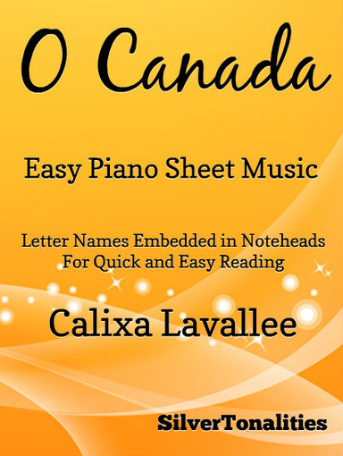O Canada Easy Piano Sheet Music Pdf