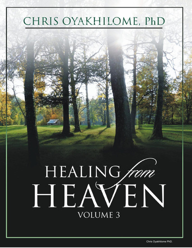 Healing from Heaven volume 3