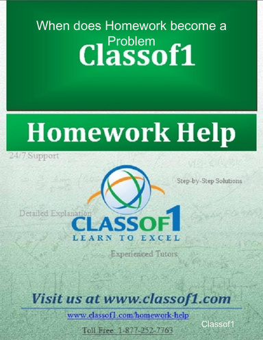 When does Homework become a Problem