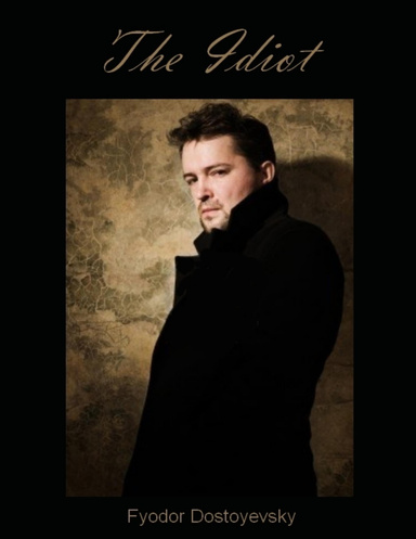 The Idiot (Illustrated)