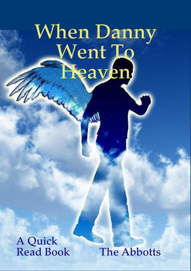 When Danny Went to Heaven