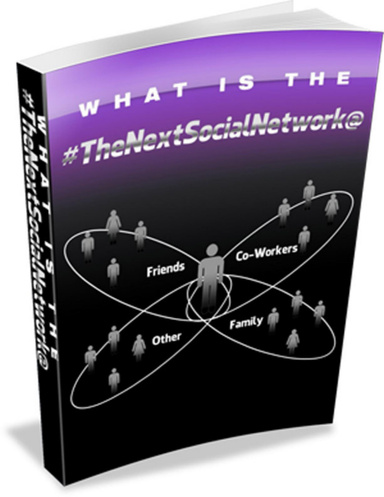 What Is The Next Social Network!