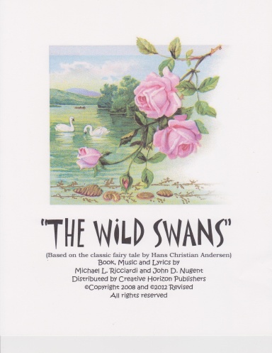 The Wild Swans Libretto
