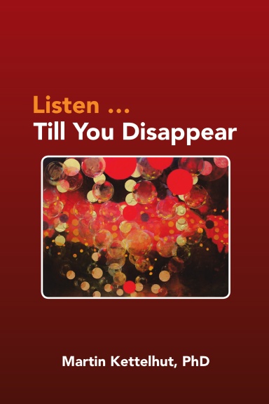 Listen …Till You Disappear