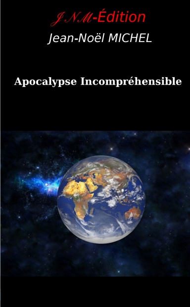 Apocalypse Incompréhensible