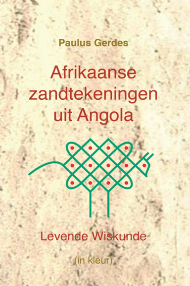 Afrikaanse Zandtekeningen uit Angola: Levende wiskunde