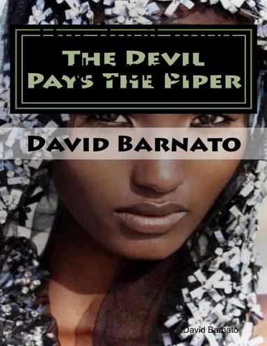 The devil pays the piper
