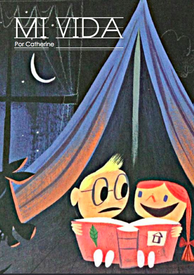 Mi Vida por Catherine