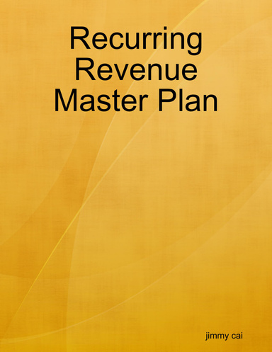 Recurring Revenue Master Plan