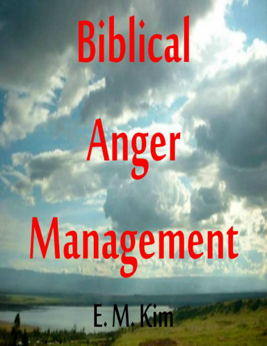 Biblical Anger Management