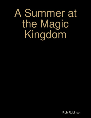 A Summer at the Magic Kingdom