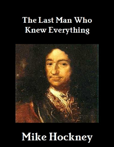 The Last Man Who Knew Everything