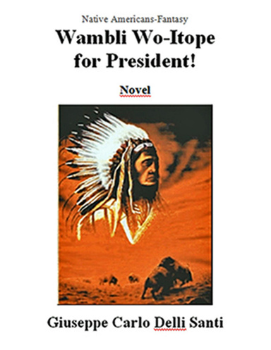 Wambli Woitope for President!