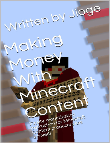 Making Money With Minecraft Content