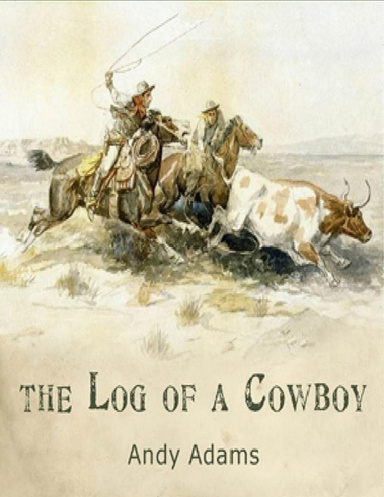 The Log of a Cowboy