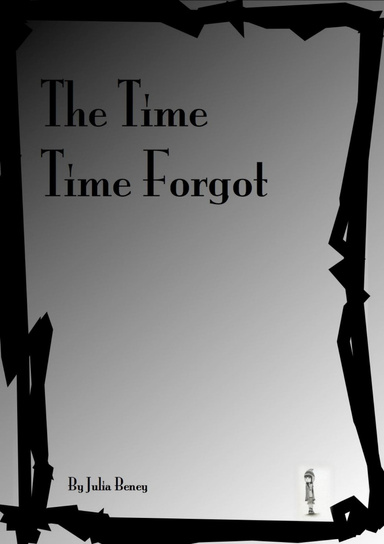 The Time Time Forgot
