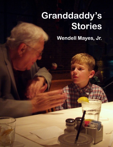 Granddaddy's Stories