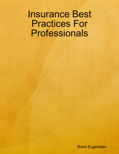 Insurance Best Practices For Professionals