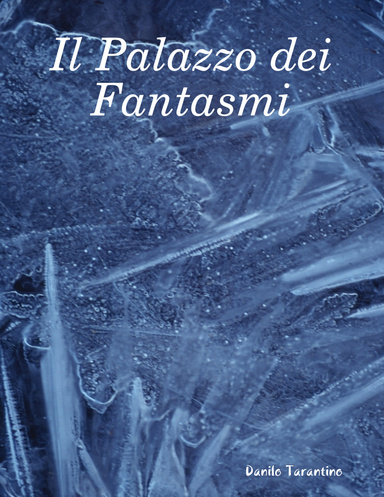 Il Palazzo dei Fantasmi